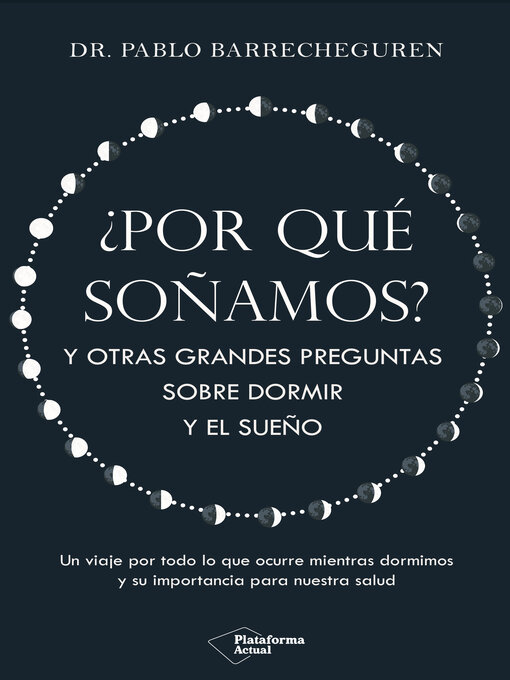 Title details for ¿Por qué soñamos? by Pablo Barrecheguren - Available